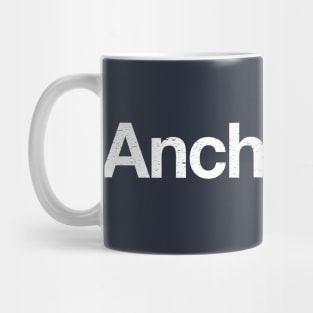 Anchorage. Mug